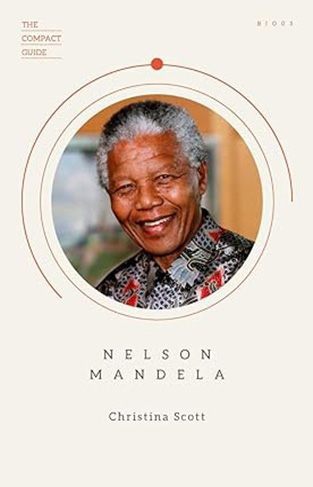 The Compact Guide: Nelson Mandela